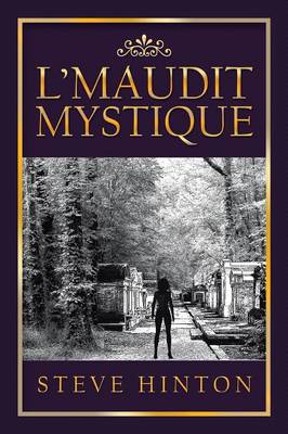 L'Maudit Mystique (Paperback)