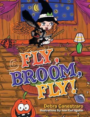 Fly, Broom, Fly! (Paperback)