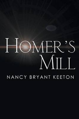 Homer's Mill (Paperback)