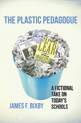 Plastic Pedagogue (Paperback)