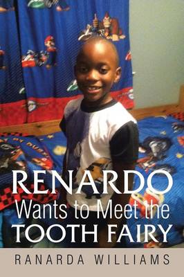 Renardo Wants to Meet the Tooth Fairy (Paperback)