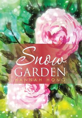 Snow Garden (Hardback)