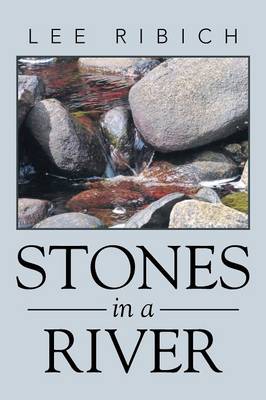 Stones in a River (Paperback)