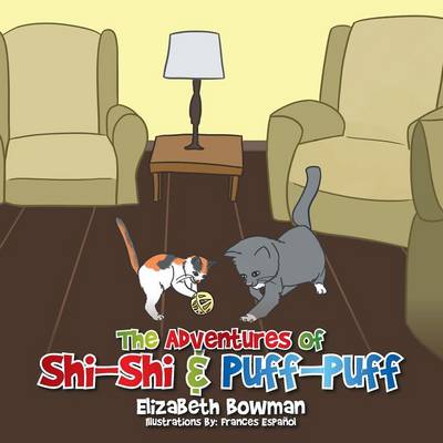 The Adventures of Shi-Shi & Puff-Puff (Paperback)