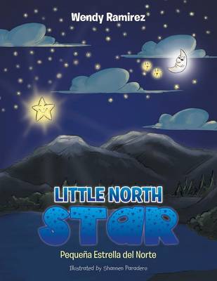 Little North Star: Peque�a Estrella del Norte (Paperback)
