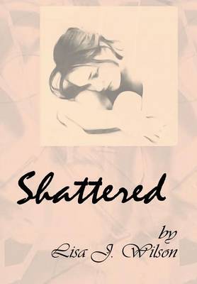 Shattered (Hardback)