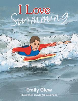 I Love Swimming (Paperback)