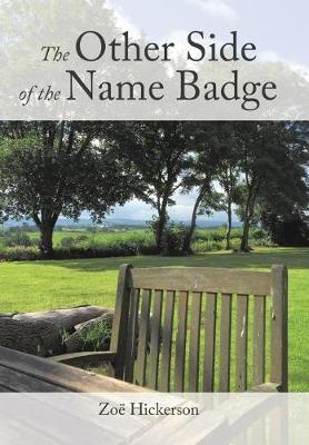 The Other Side of the Name Badge (Hardback)