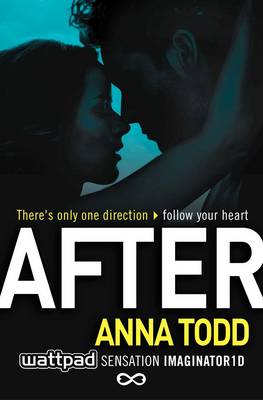 After by Anna Todd | Waterstones