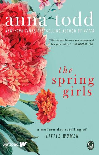 The Spring Girls: A Modern-Day Retelling of Little Women (Paperback)