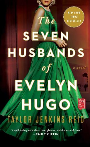 The Seven Husbands of Evelyn Hugo: A Novel (Paperback)