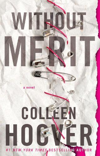 Without Merit: A Novel (Paperback)