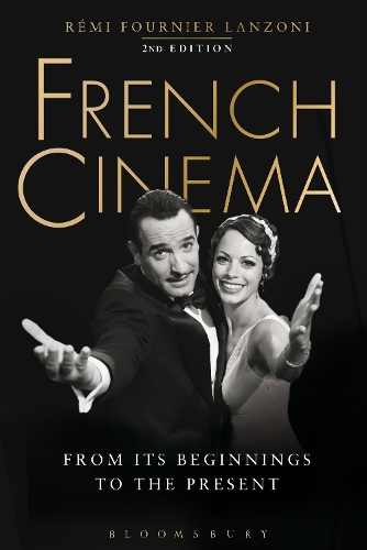 French Cinema: From Its Beginnings to the Present (Paperback)