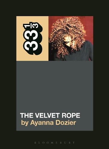 Janet Jackson's The Velvet Rope - 33 1/3 (Paperback)