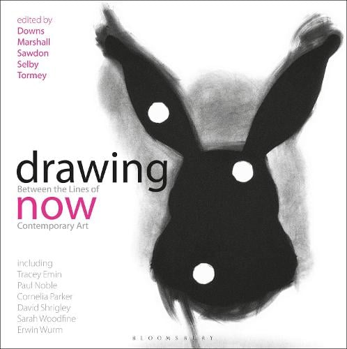 Drawing Now By Dr Jane Tormey Andrew Selby Waterstones