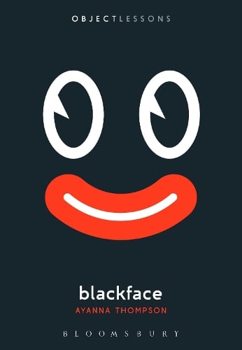 Blackface - Object Lessons (Paperback)