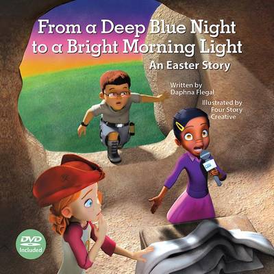 From A Deep Blue Night To A Bright Morning Light (Hardback)