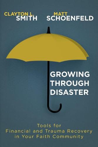 Growing Through Disaster (Paperback)