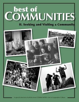 Best of Communities: II: Seeking and Visiting Community - Best of Communities II. (Paperback)