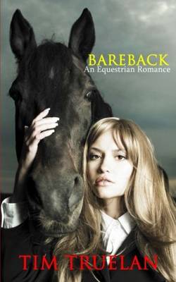 Bareback: An Equestrian Romance (Paperback)