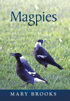 Magpies (Hardback)