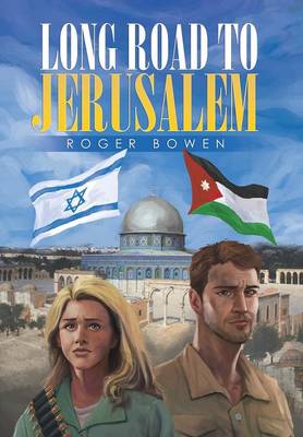 Long Road to Jerusalem (Hardback)