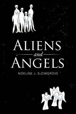Aliens and Angels (Paperback)