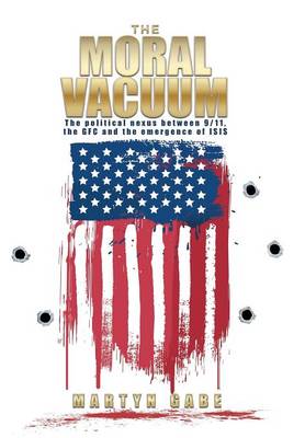 The Moral Vacuum (Hardback)