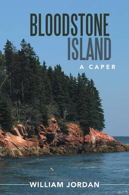 Bloodstone Island: A Caper (Paperback)