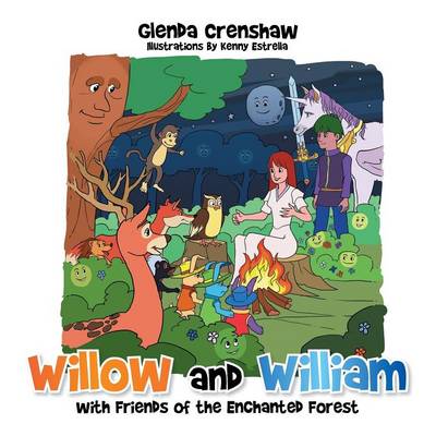 Willow and William with Friends of the Enchanted Forest (Paperback)