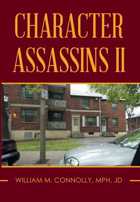 Character Assassins II (Hardback)