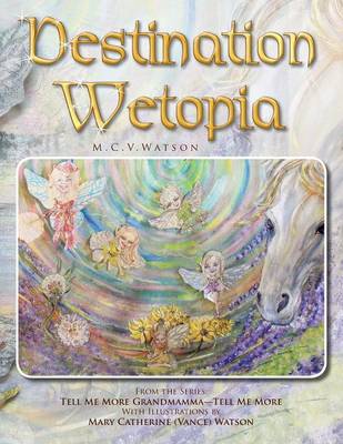 Destination Wetopia (Paperback)