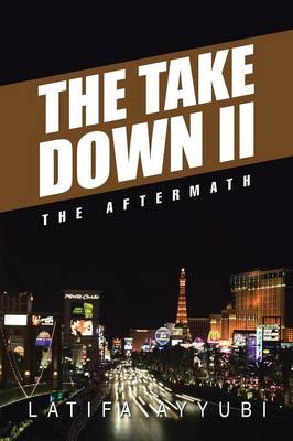 The Take Down II: The Aftermath (Paperback)