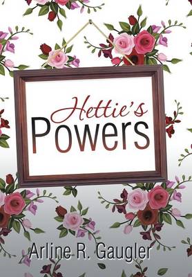 Hettie's Powers (Hardback)