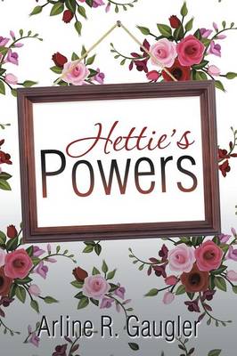 Hettie's Powers (Paperback)