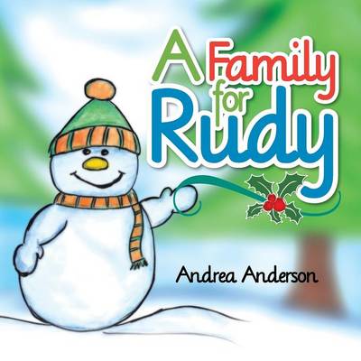 A Family for Rudy (Paperback)