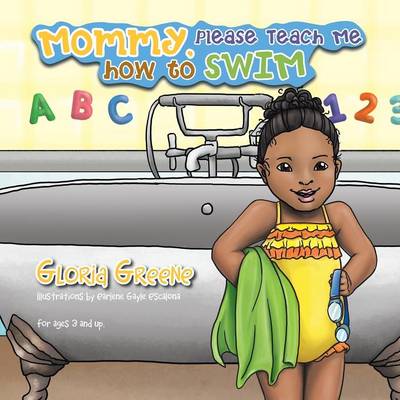 Mommy, Please Teach Me How to Swim (Paperback)