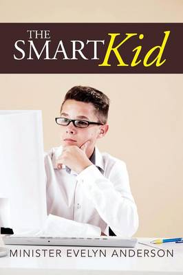 The Smart Kid (Paperback)