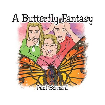 A Butterfly Fantasy (Paperback)
