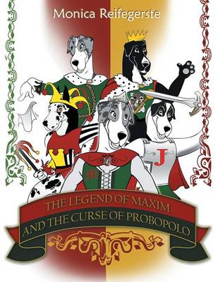 The Legend of Maxim and the Curse of Probopolo (Paperback)