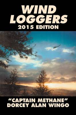 Wind Loggers (Paperback)