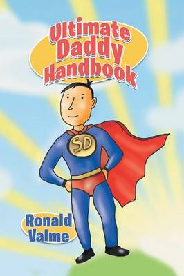Ultimate Daddy Handbook (Paperback)