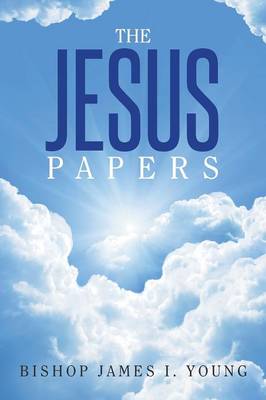 The Jesus Papers (Paperback)