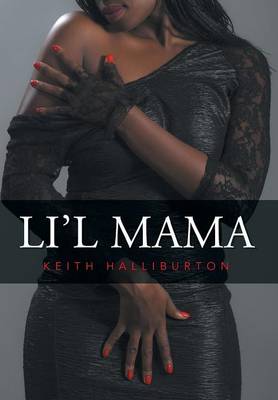 Li'l Mama (Hardback)