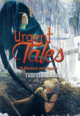 Urgent Tales of Mystery and Horror (Hardback)