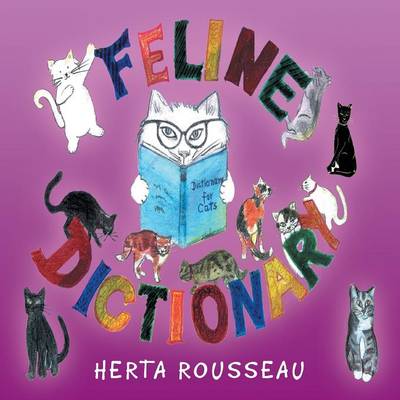 Feline Dictionary: Dictionary for Cats (Paperback)