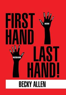 First Hand Last Hand! (Hardback)