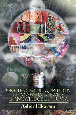 One Thousand Questions and Answers on Jewels of Knowledge and Trivia (Paperback)