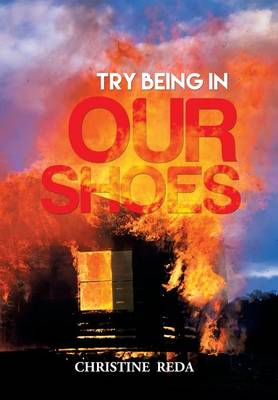 Try Being in Our Shoes (Hardback)