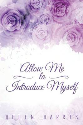 Allow Me to Introduce Myself (Paperback)